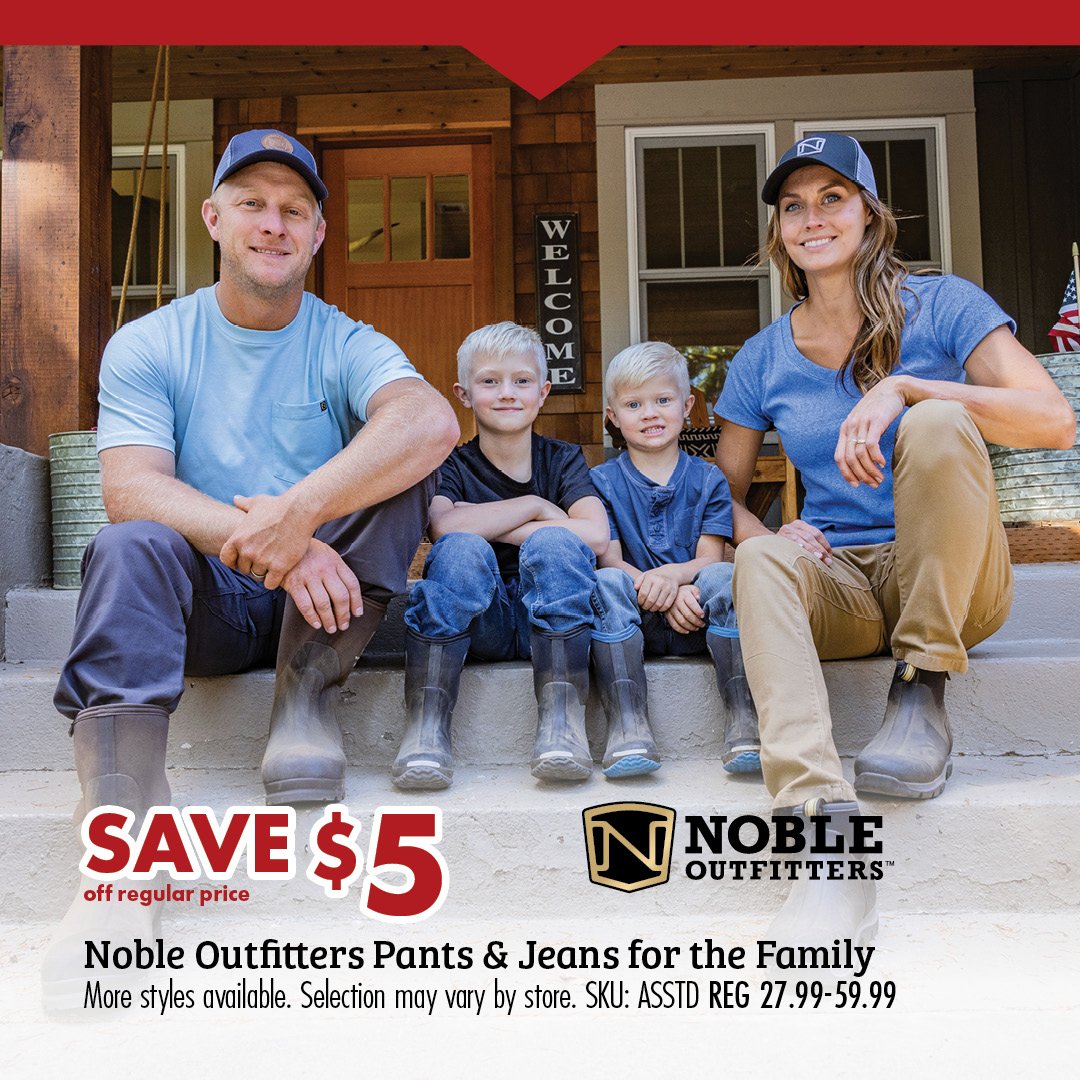 SAVE $5 off regular price Noble Outfitters Pants & Jeans for the Family More styles available. Selection may vary by store. SKU: ASSTD REG 27.99-59.99